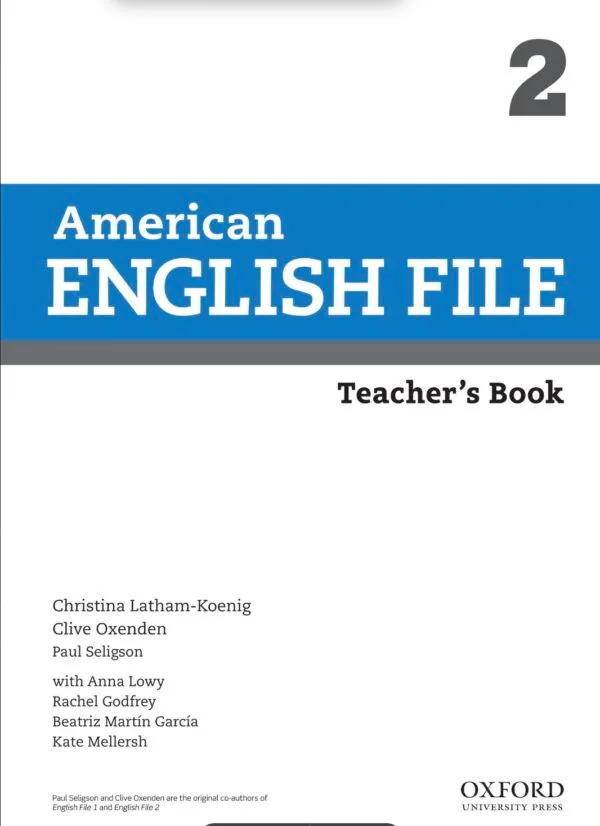 AMERICAN ENGLISH FILE 2 Teacher's Book