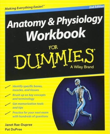 Anatomy and Physiology for Dummies 2Ed