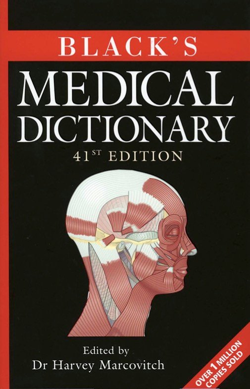 Black's medical dictionary 41st Edition