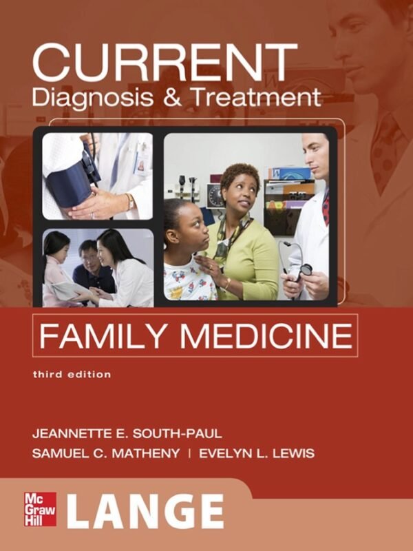 CURRENT Diagnosis & Treatment in Family Medicine 3rd edition