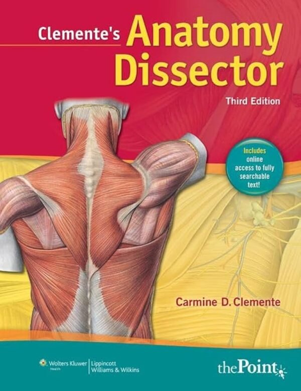 Clementes Anatomy Dissector 3Ed