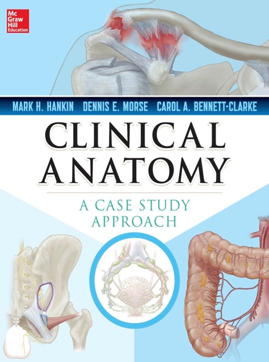 Clinical Anatomy A Case Study Approach 1st Edition