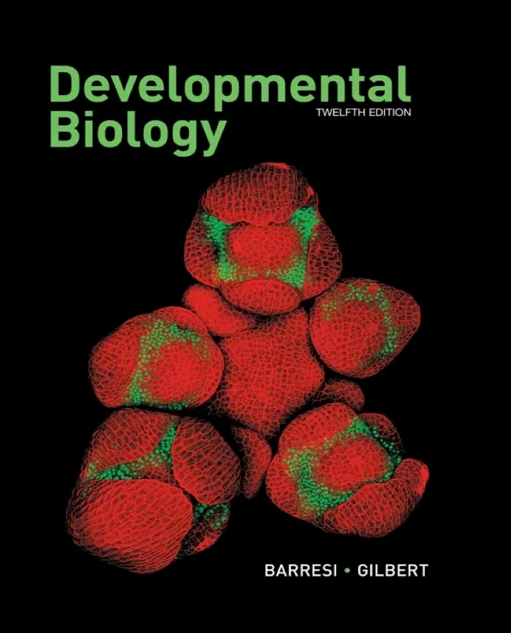 Developmental Biology, 12th edition