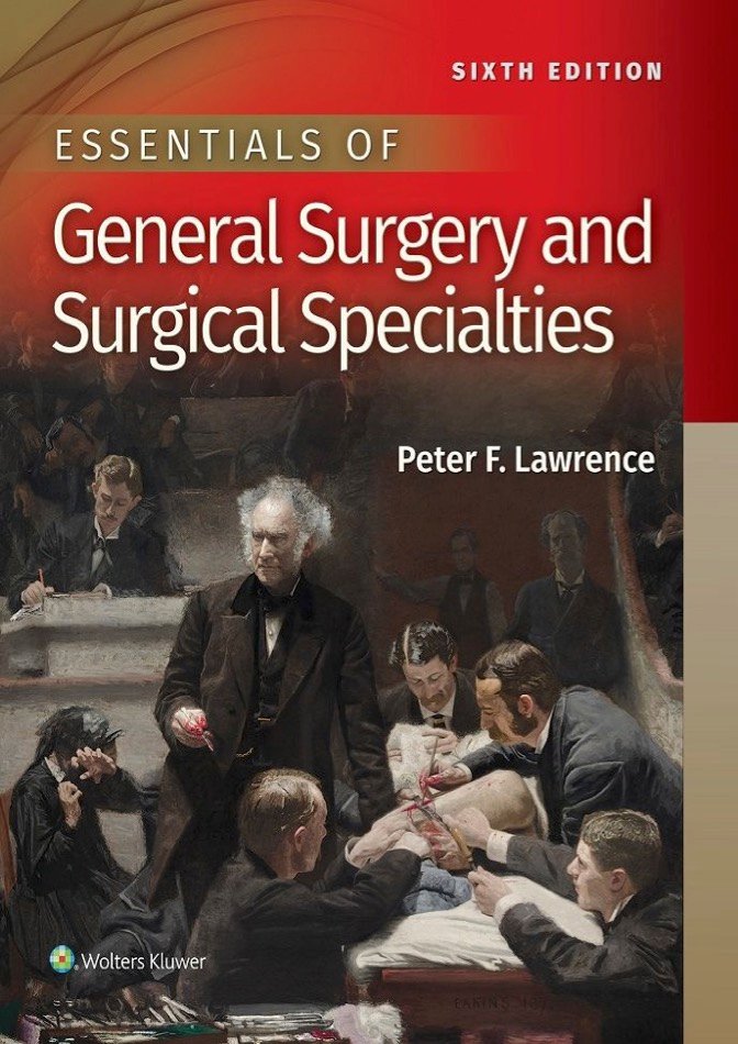 Essentials of General Surgery and Surgical Specialties 6th Edition