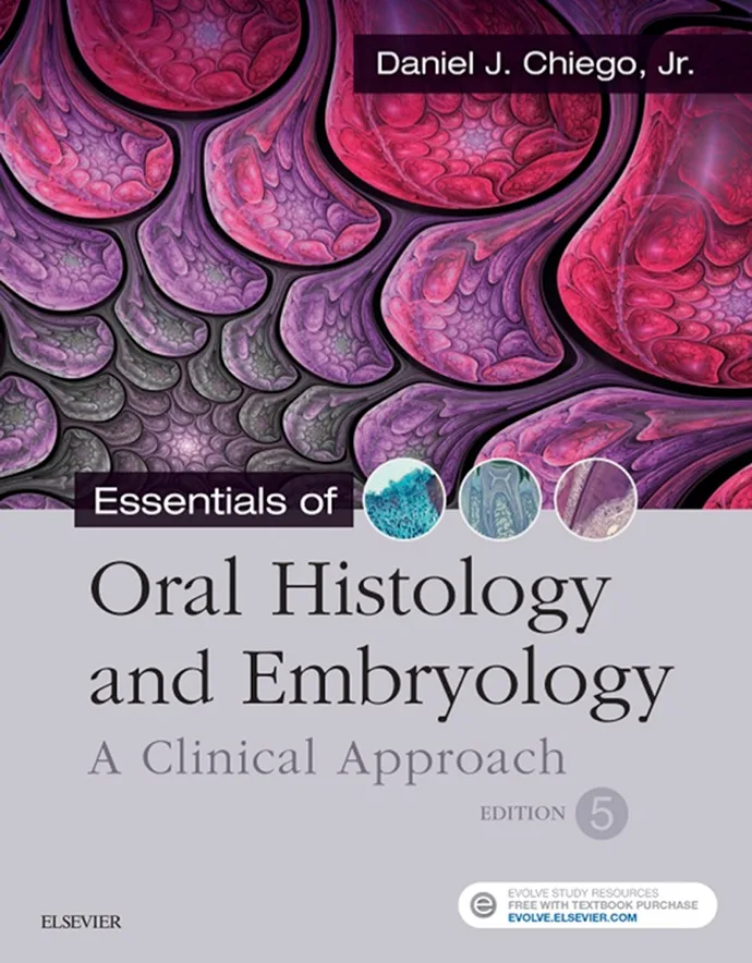 Essentials of Oral Histology and Embryology A Clinical Approach 5th Edition