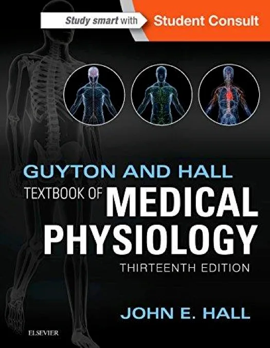 Guyton and Hall Textbook of Medical Physiology 13th edition