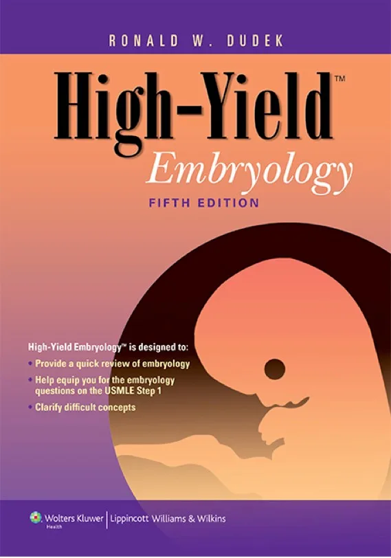 High-Yield Embryology 5th Edition