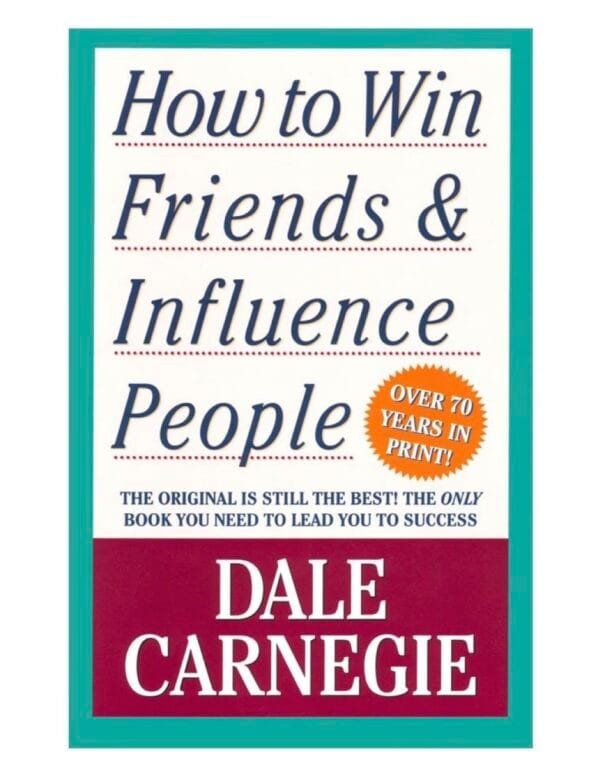 How to win friends and Influence people