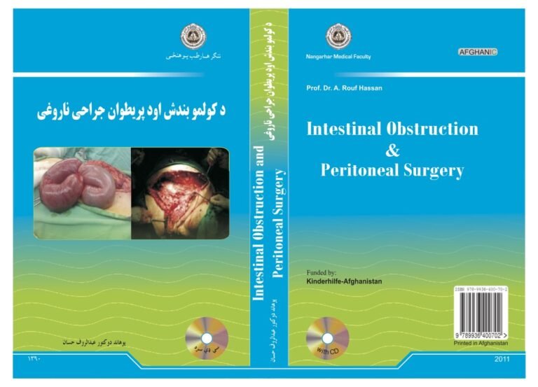 Intestinal Obstruction and Peritioneal Surgery-Dr. A. Rouf Hassan