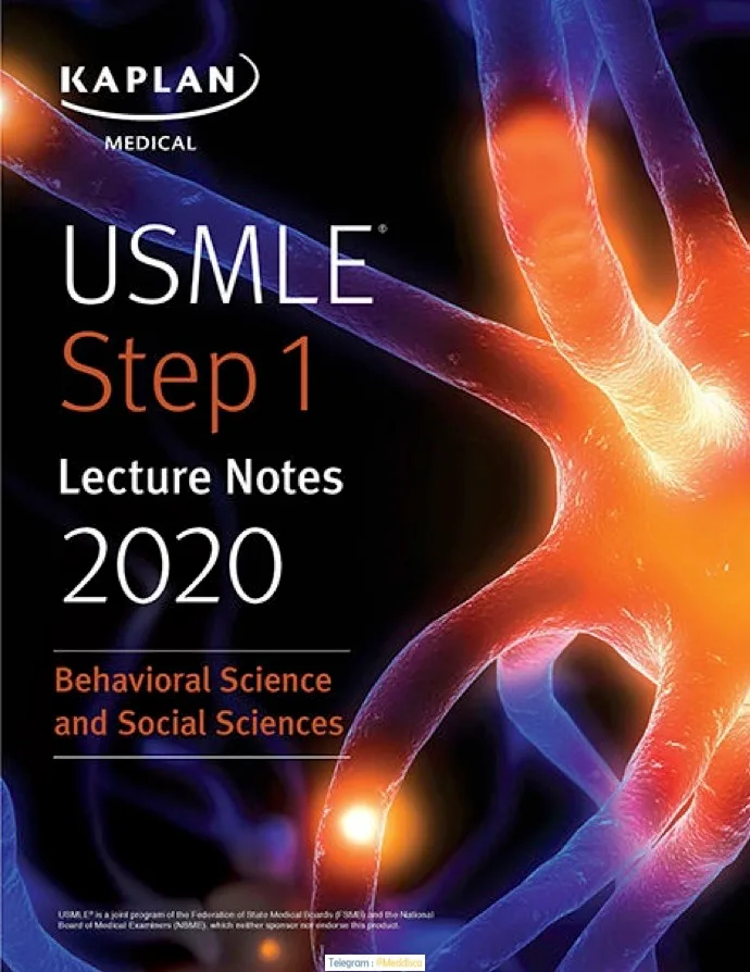 Kaplan USMLE Step 1 Lecture Notes 2020 Behavioral Science and Social Sciences