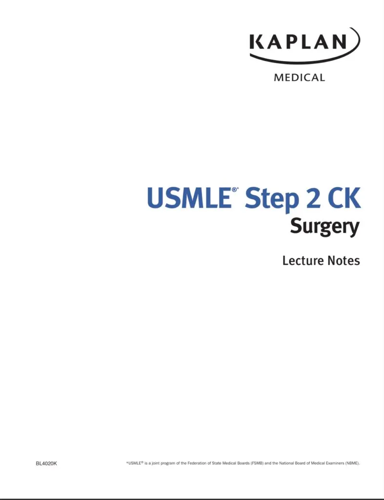 Kaplan USMLE Step 2 CK Surgery Lecture Notes, 2014