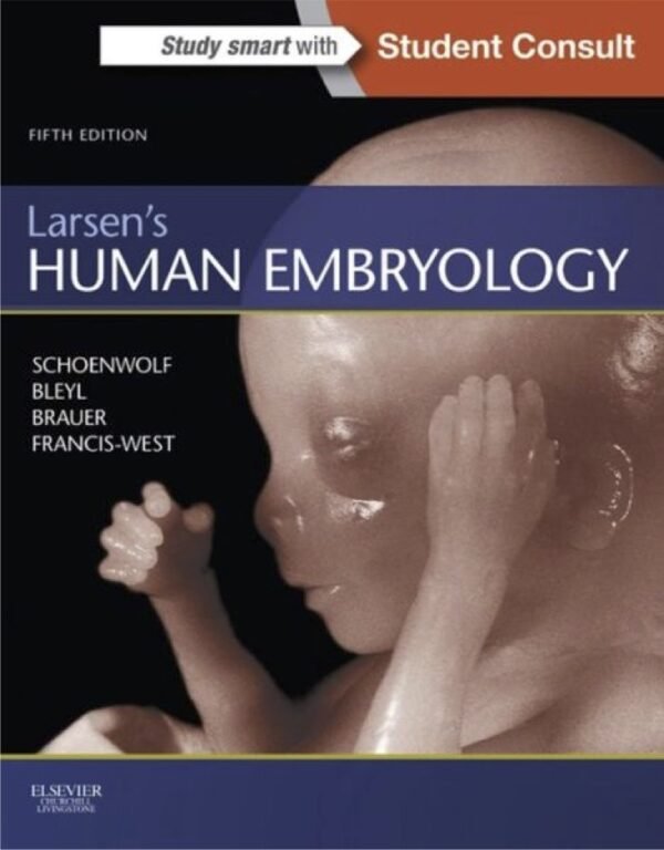 Larsens Human Embryology 5th edition