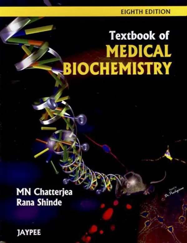 MN Chatterjea - Textbook of Medical Biochemistry, 8th Edition