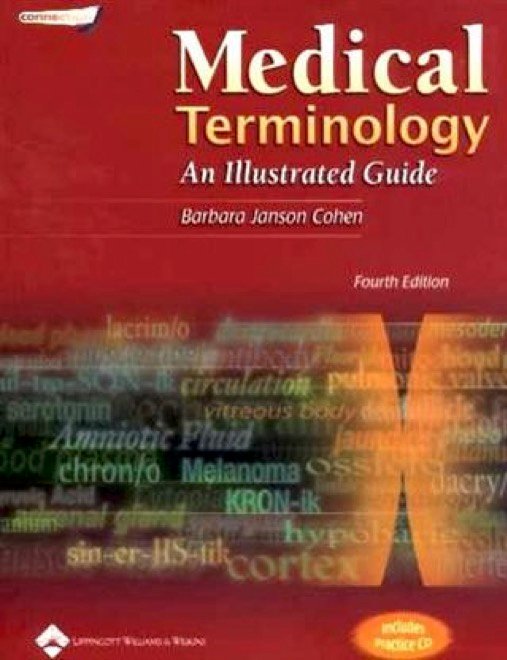 Medical Terminology An Illustrated Guide 4th Edition 2003