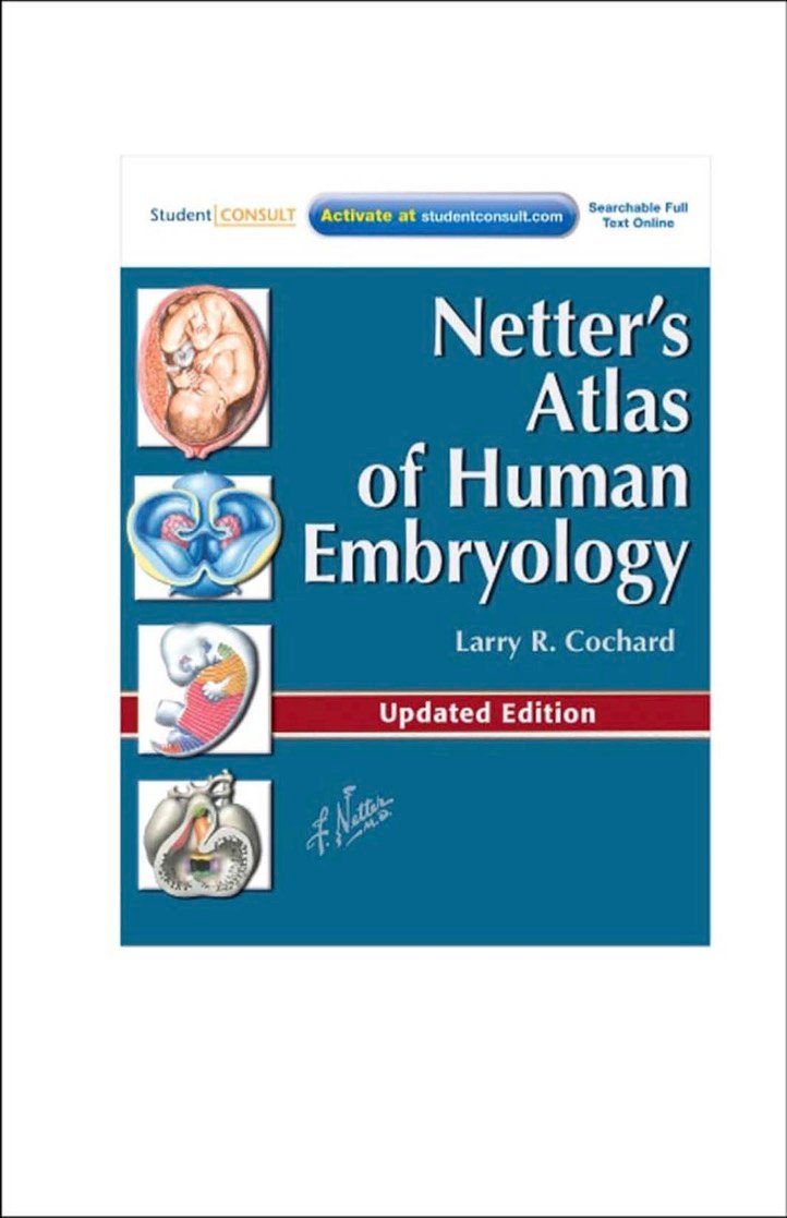 Netter’s Atlas of Human Embryology