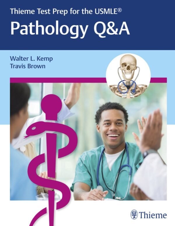 Pathology Q&A (Thieme Test Prep for the USMLE)