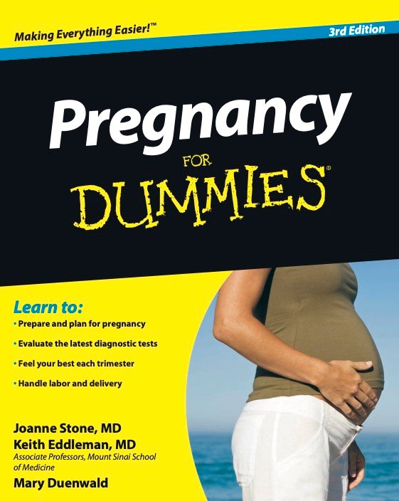 Pregnancy for dummies 3rd Edition