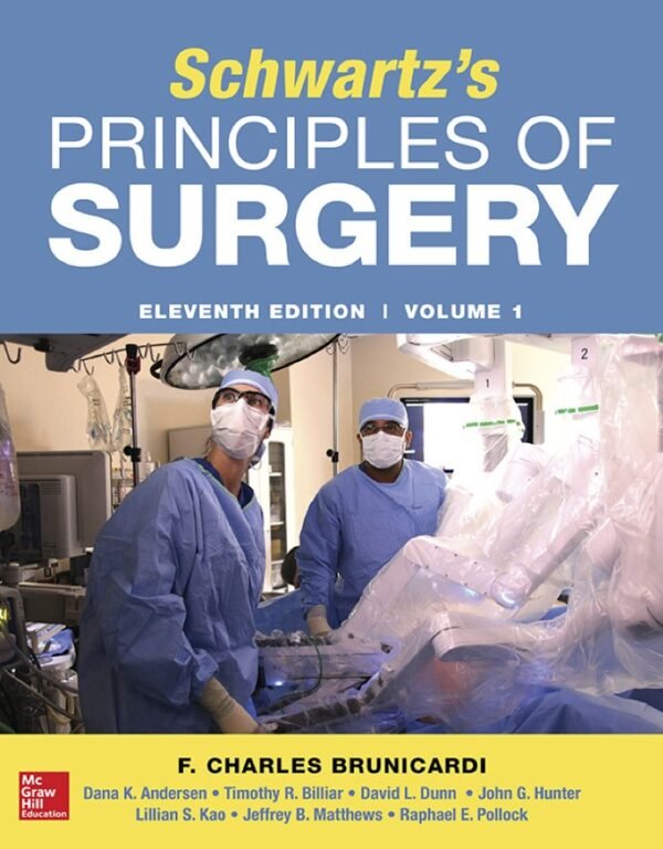 Schwartz’s Principles of Surgery 11th edition