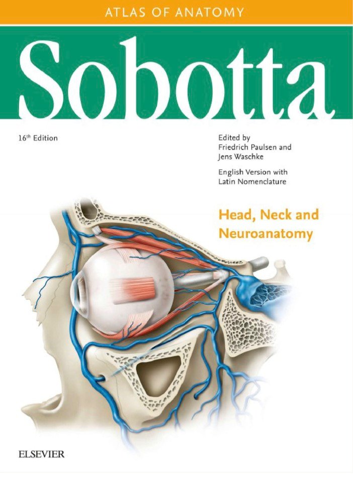 Sobotta Atlas of Anatomy 16th Ed Vol 3 Head, Neck and Neuroanatomy