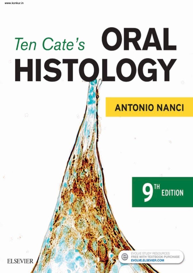 Ten Cate's Oral Histology Development Structure and Function 9th Edition