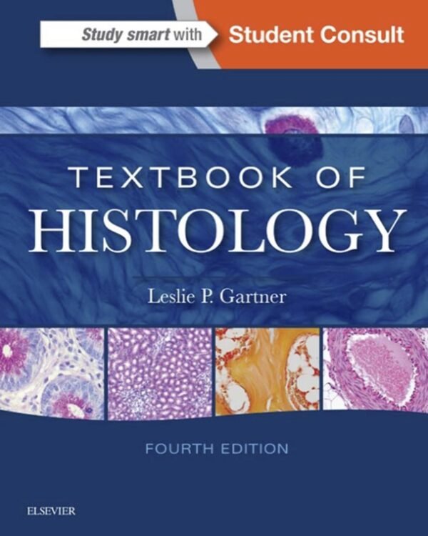 Textbook of histology 4th edition