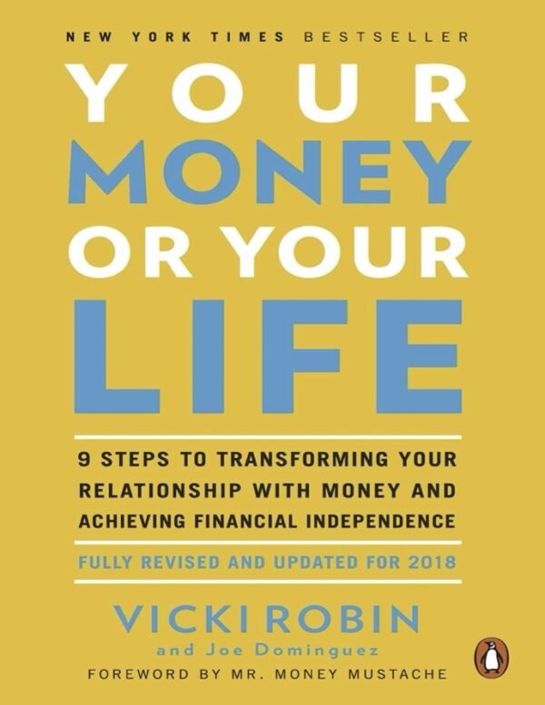 Your Money or Your Life